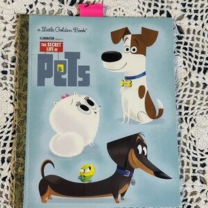 Little Golden Book: The Secret Life of Pets